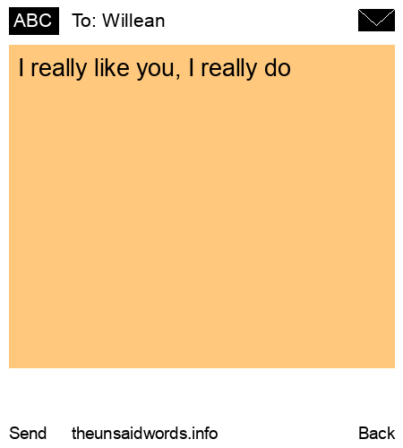 unsent message to Willean