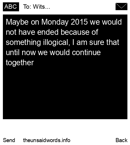 unsent message to Wits...