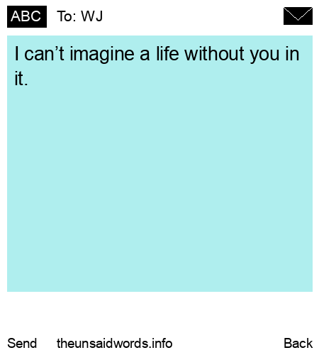 unsent message to WJ