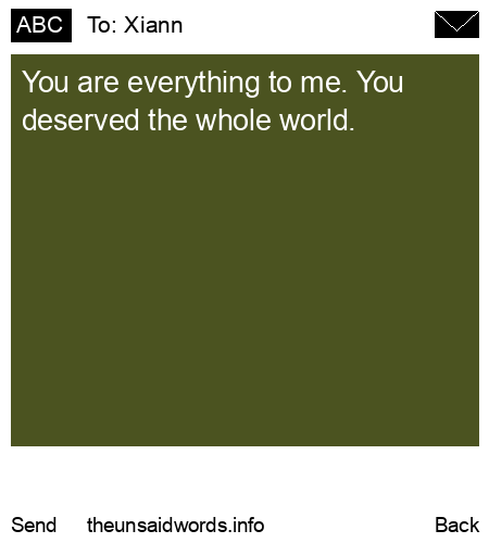 unsent message to Xiann