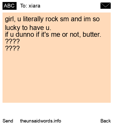 unsent message to xiara