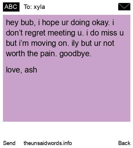 unsent message to xyla