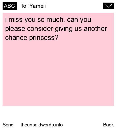 unsent message to Yameii