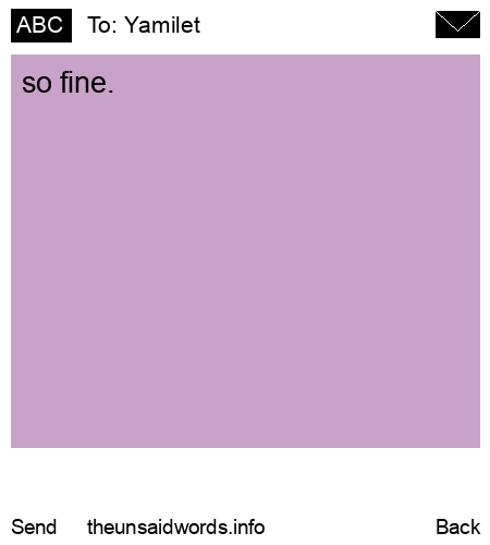 unsent message to Yamilet 