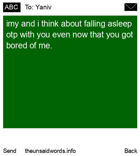 unsent message to Yaniv