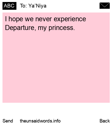 unsent message to Ya’Niya
