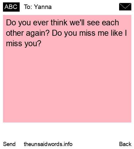 unsent message to Yanna