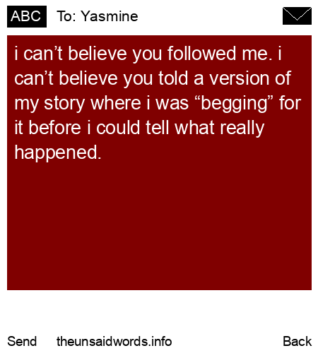unsent message to Yasmine