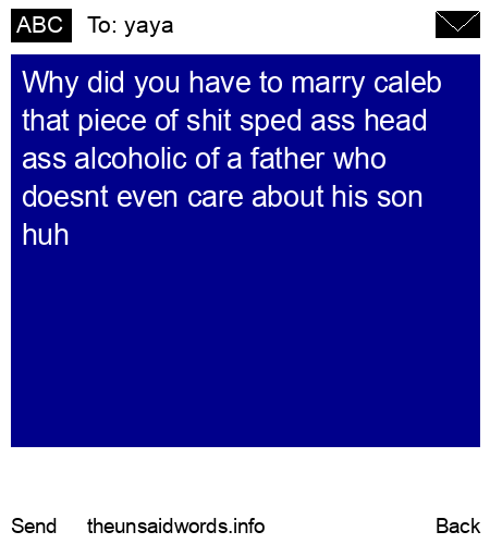 unsent message to yaya