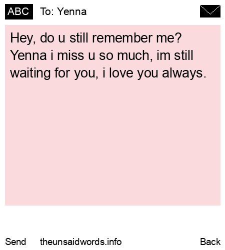 unsent message to Yenna