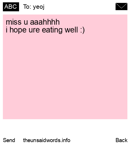 unsent message to yeoj