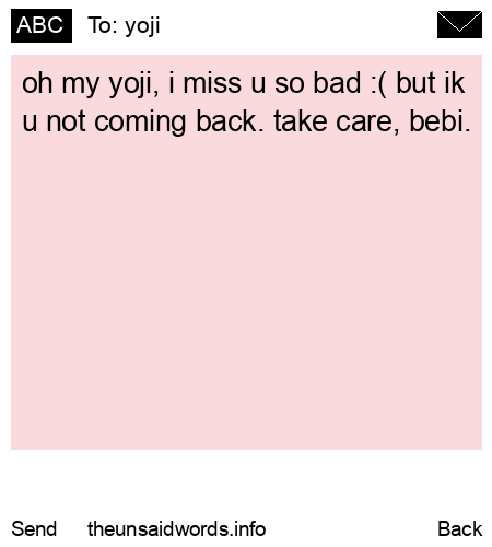 unsent message to yoji