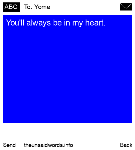 unsent message to Yome