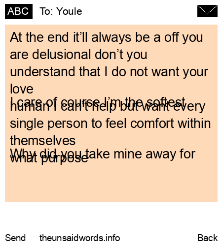 unsent message to Youle