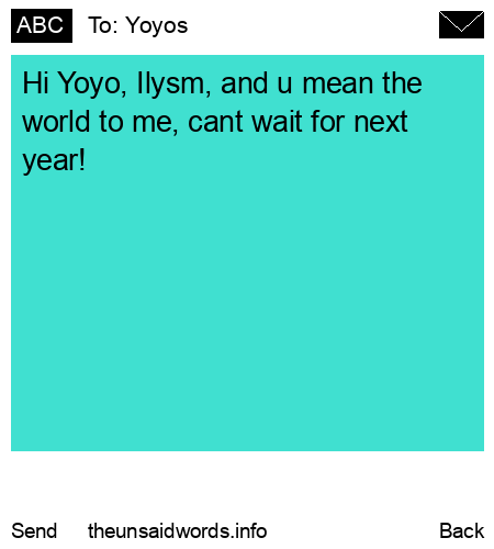 unsent message to Yoyos