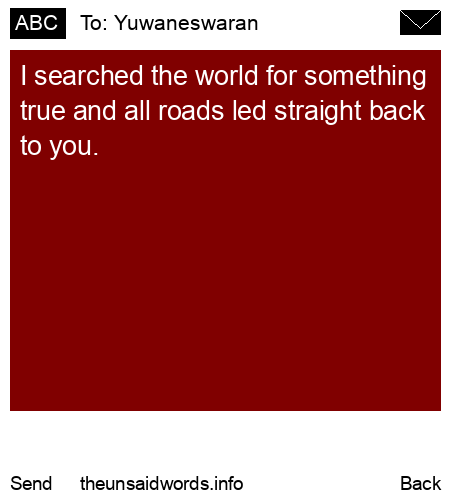 unsent message to Yuwaneswaran