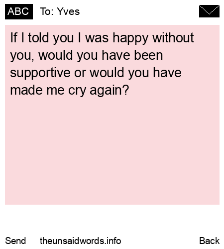 unsent message to Yves