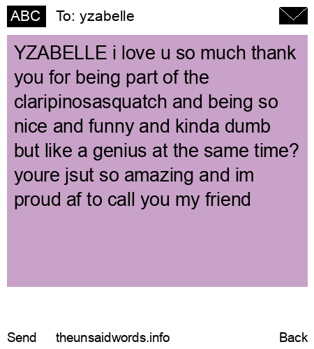 unsent message to yzabelle