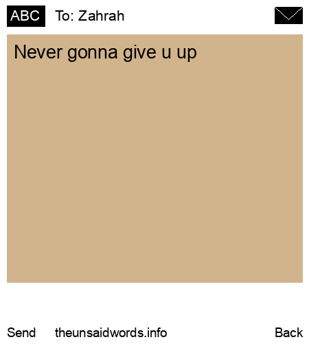 unsent message to Zahrah