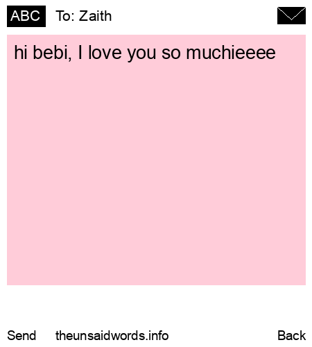 unsent message to Zaith