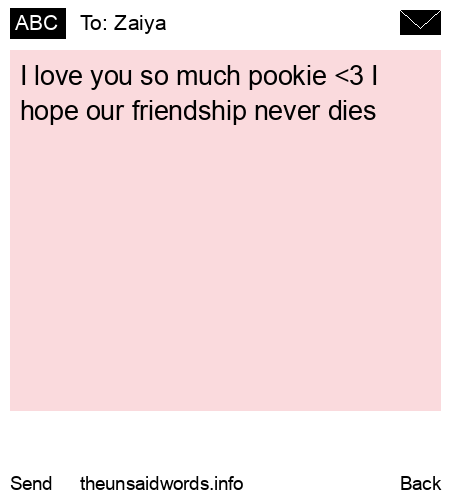 unsent message to Zaiya