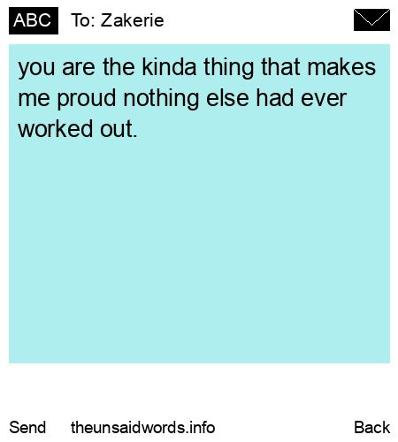 unsent message to Zakerie 