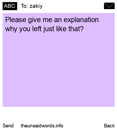 unsent message to zakiy