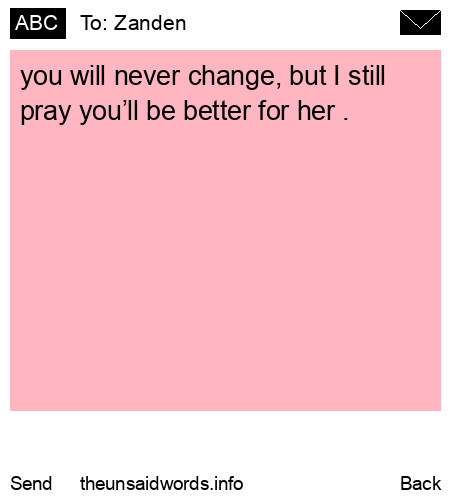 unsent message to Zanden