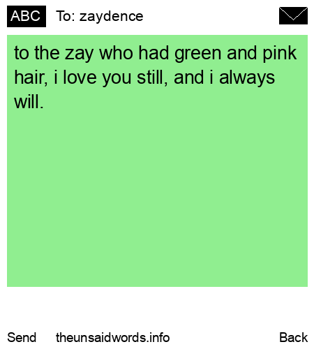 unsent message to zaydence