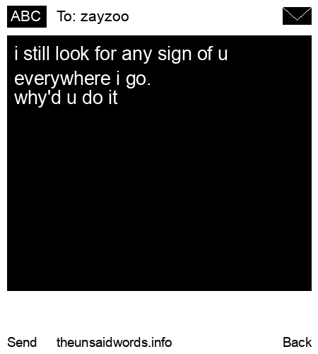 unsent message to zayzoo