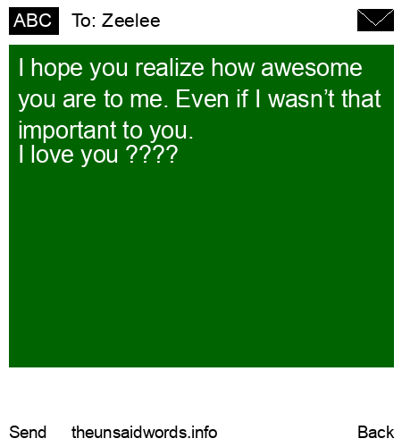 unsent message to Zeelee