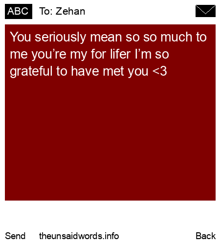 unsent message to Zehan