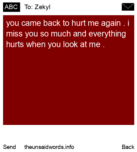 unsent message to Zekyl