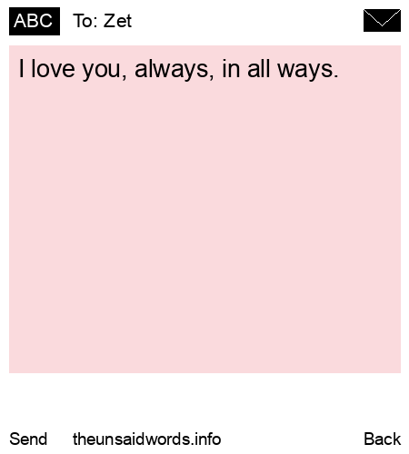 unsent message to Zet