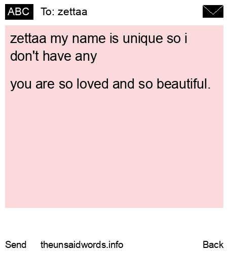unsent message to zettaa