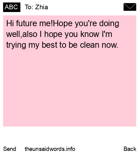 unsent message to Zhia