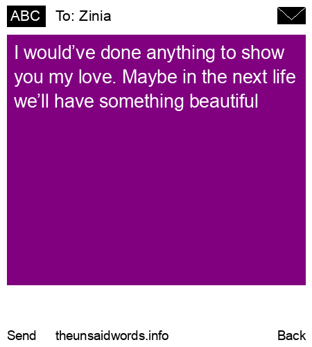 unsent message to Zinia