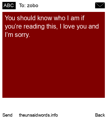 unsent message to zobo