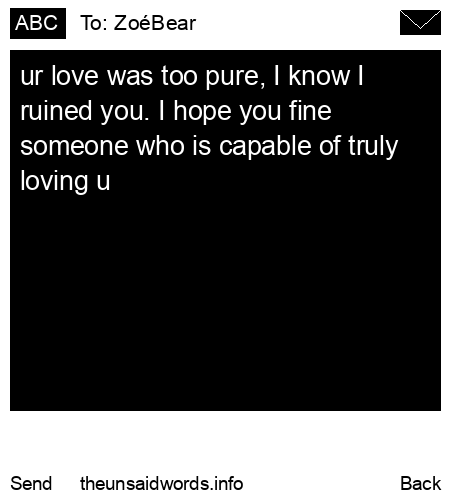 unsent message to ZoéBear