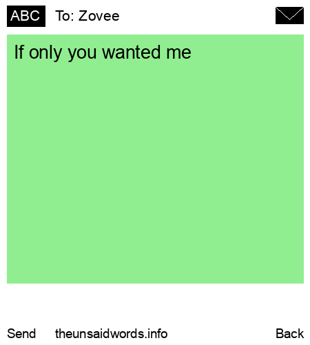 unsent message to Zovee