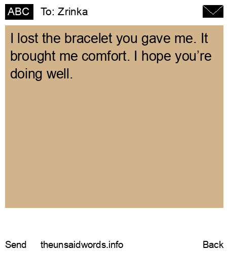 unsent message to Zrinka