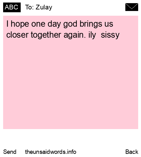 unsent message to Zulay 