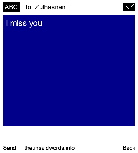 unsent message to Zulhasnan