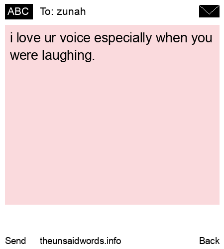 unsent message to zunah