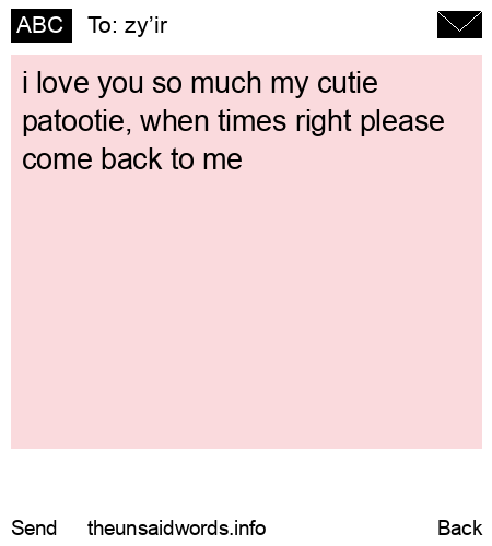 unsent message to zy’ir