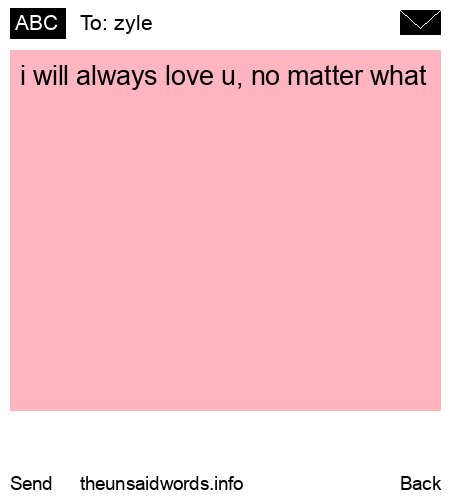 unsent message to zyle